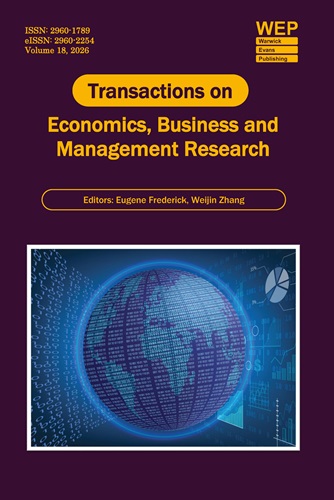 					View Vol. 18 (2026): 8th International Conference on Global Economy and Business Management (GEBM 2026)
				