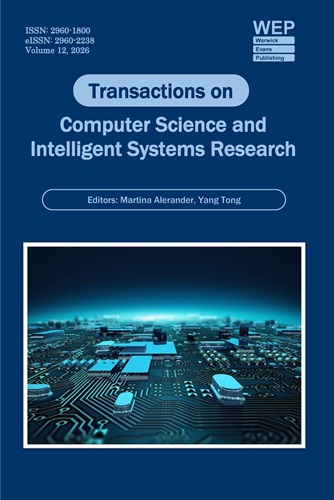 					View Vol. 12 (2026): 7th International Conference on Electronic Science and Automation Control (ESAC 2026)
				